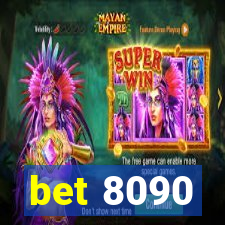 bet 8090